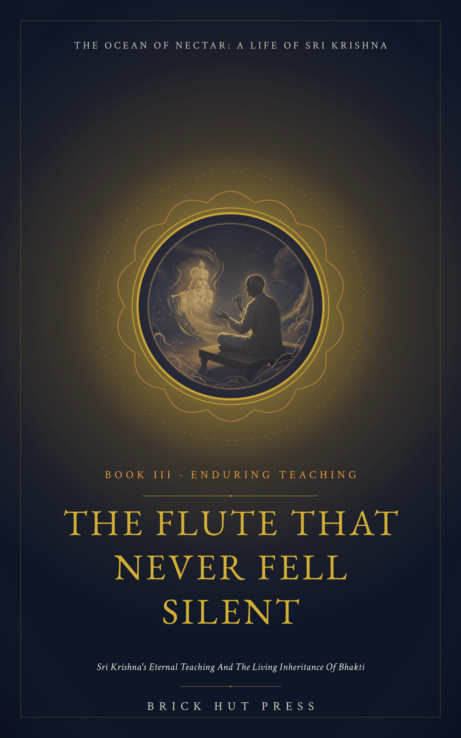 The Flute That Never Fell Silent