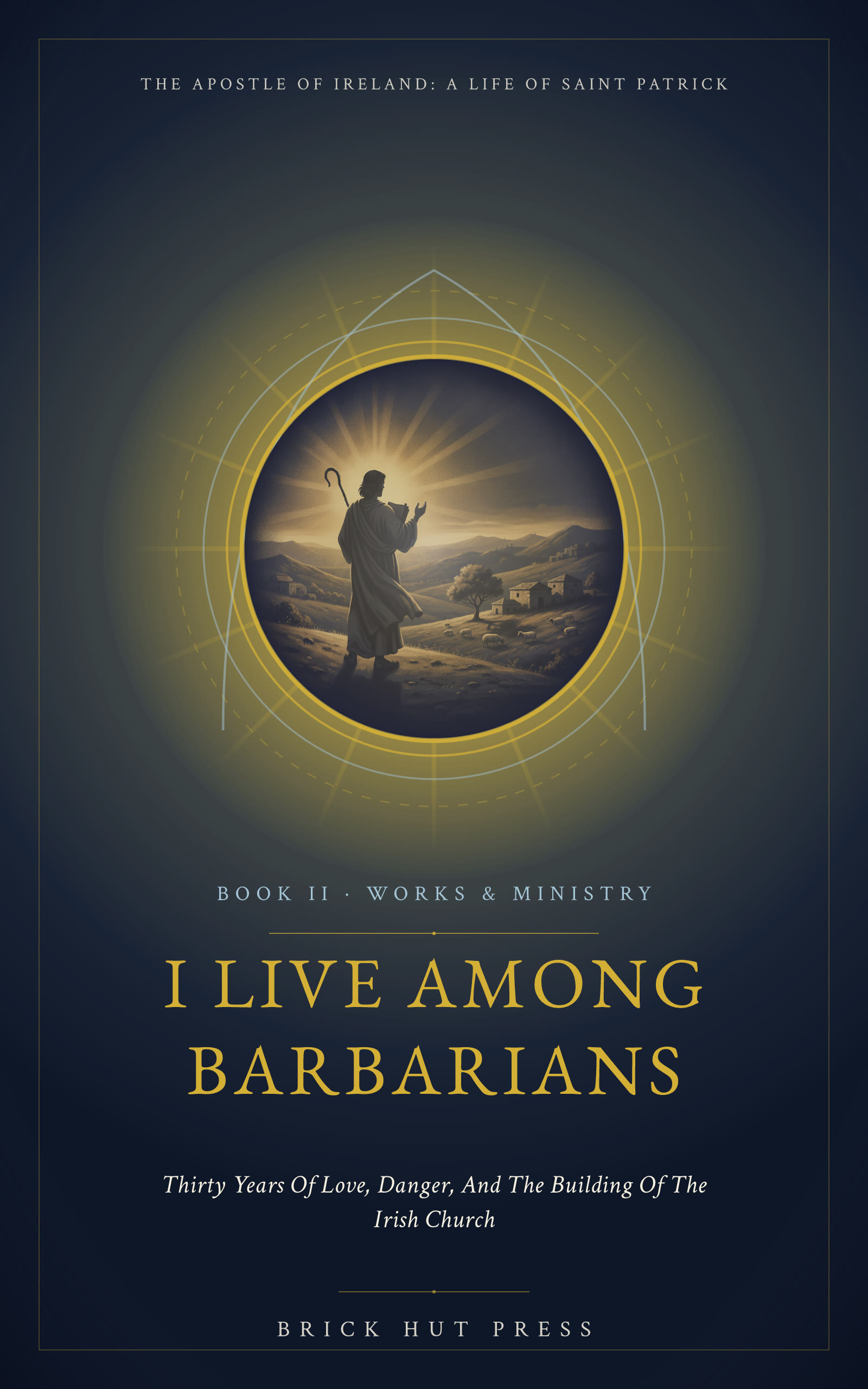 I Live Among Barbarians