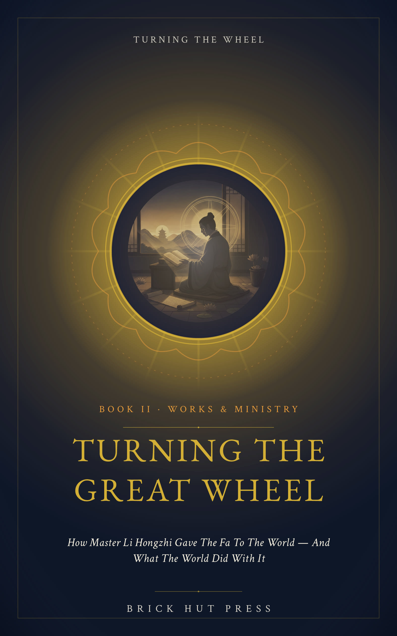 Turning the Great Wheel