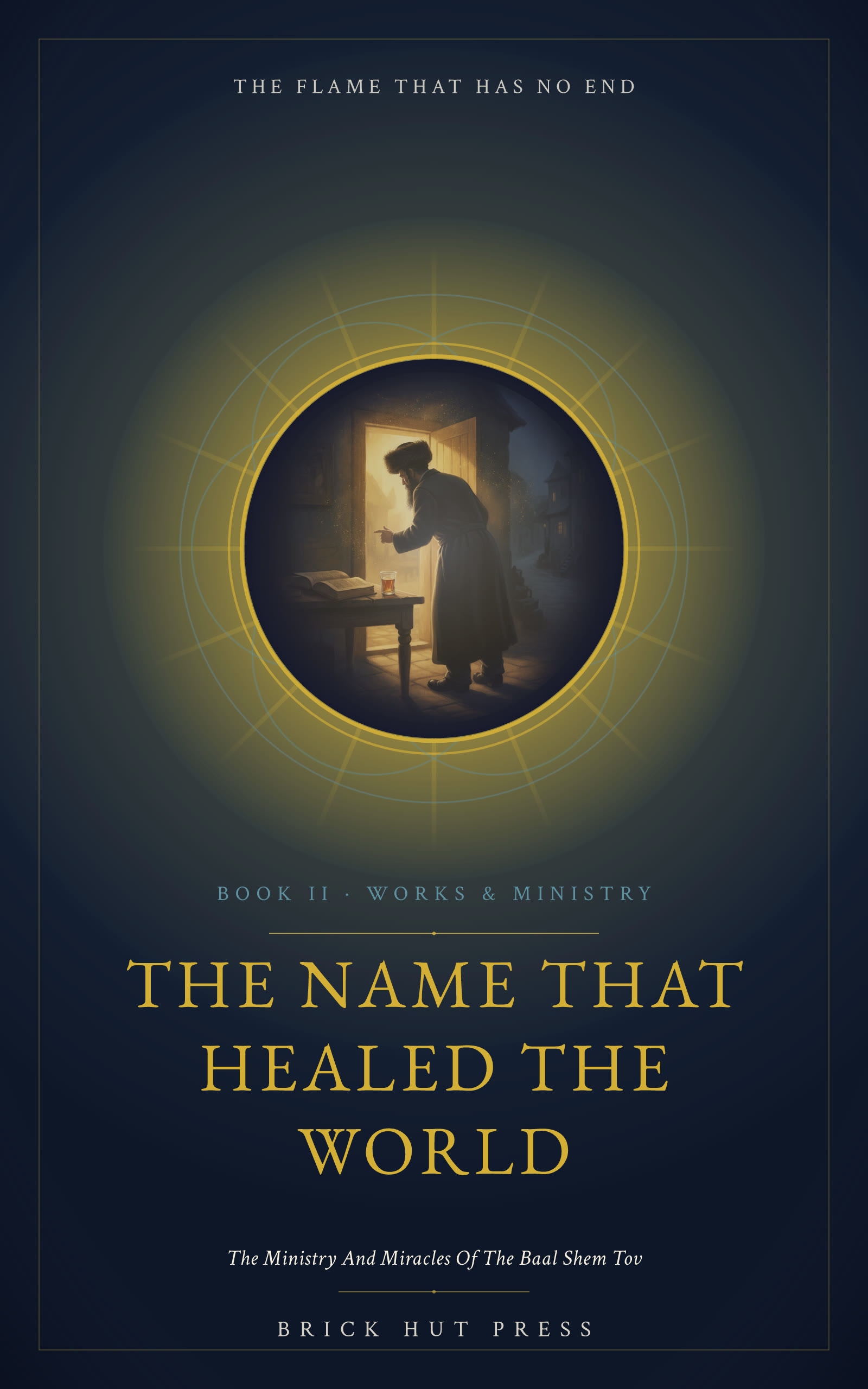 The Name That Healed the World